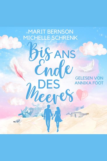 Bis ans Ende des Meeres - Usedom für immer Band 2 (ungekürzt) - cover