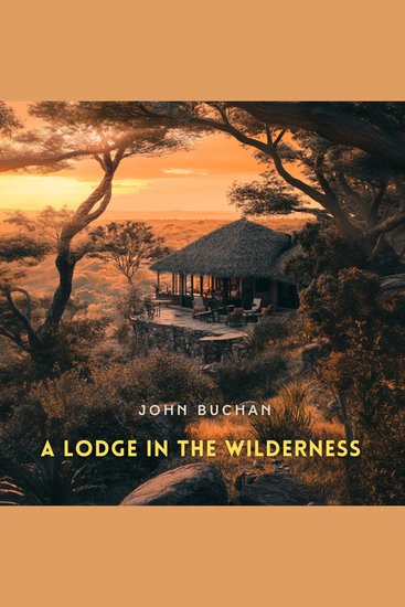 A Lodge in the Wilderness - cover
