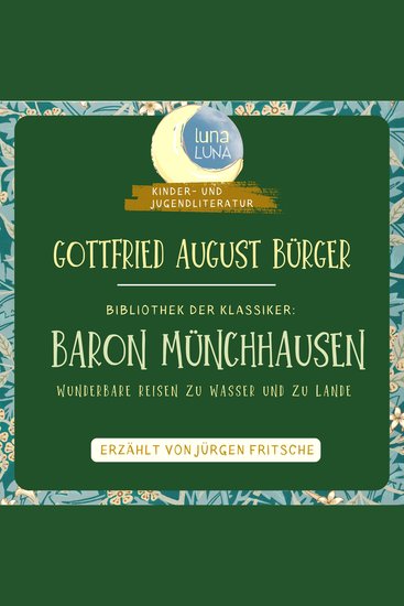 Gottfried August Bürger: Baron Münchhausen - Bibliothek der Klassiker: Kinder- und Jugendliteratur - cover