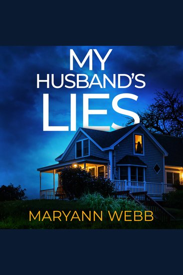 My Husband's Lies - A must-read absolutely gripping psychological thriller with an ending you won't see coming perfect for 2025! - cover
