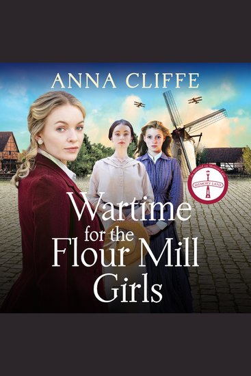 Wartime for the Flour Mill Girls - The second book in a powerful WWI saga - cover