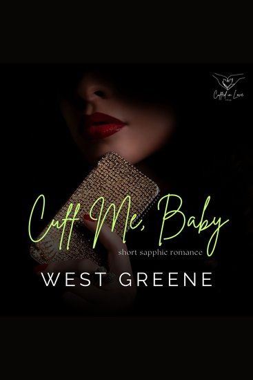 Cuff Me Baby - Short Sapphic Romance - cover