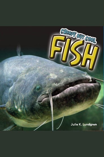 Creepy but Cool Fish - cover