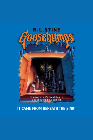 It Came From Beneath The Sink (Goosebumps #30) - cover