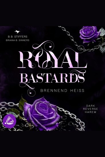 Royal Bastards: Brennend heiß - cover