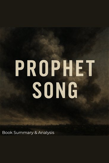 Prophet Song: Book Summary & Analysis - cover