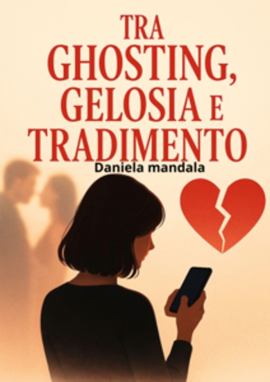 Tra Ghosting Gelosia e tradimento - cover