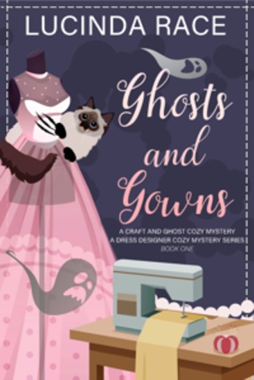 Ghosts & Gowns - A Craft and Ghost Cozy Mystery - cover