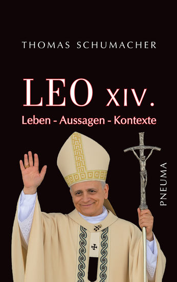Leo XIV - Leben – Aussagen – Kontexte - cover