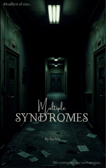 Multiple Syndromes - Deadliest of sins we corrupted our own origins - cover