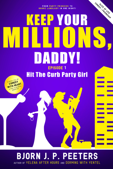 Hit The Curb Party Girl - One Clueless (Former) Rich Girl One Rundown Apartment Building - cover