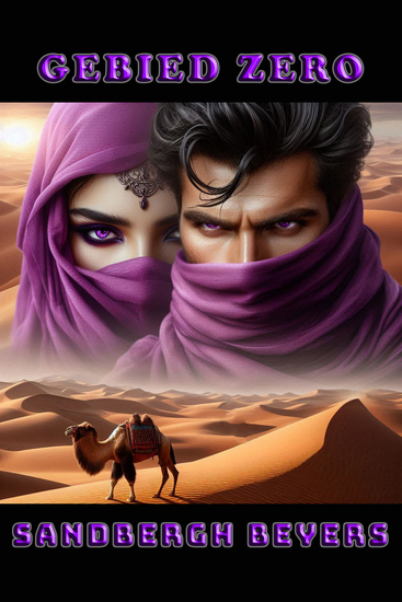 Gebied Zero - Sand Bloed en Oorlewing - 'n Franse Vreemdelegioen-reeks in die Sahara Boek 7 - cover