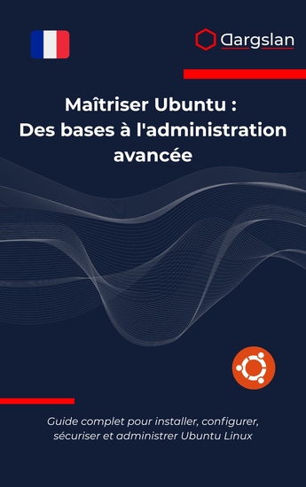 Maîtriser Ubuntu - Des bases à l'administration avancée - cover