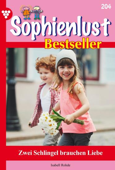 Zwei Schlingel brauchen Liebe - Sophienlust Bestseller 204 – Familienroman - cover