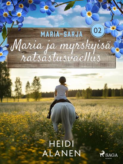 Maria ja myrskyisä ratsastusvaellus - cover