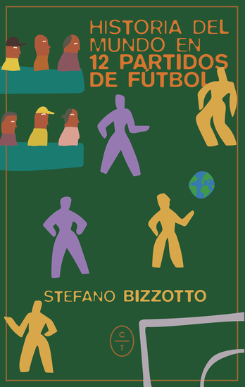 Historia del mundo en 12 partidos de fútbol - cover