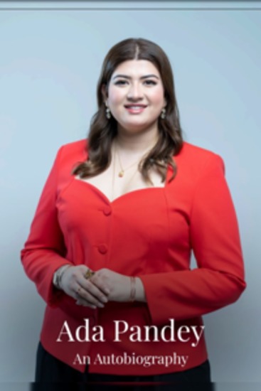 Ada Pandey An Autobiography - From Medicine to Diamonds — The Honest Journey of a Dubai Entrepreneur - cover