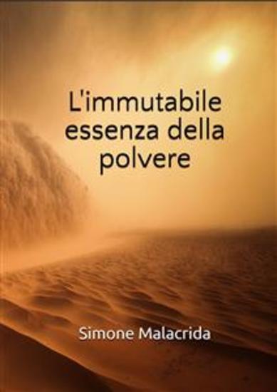 L'immutabile essenza della polvere - cover