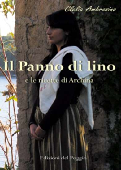 Il Panno di Lino e le ricette di Archina - Una storia Procidana - cover
