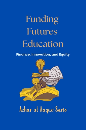 Funding Futures Education - Finance Innovation and Equity - cover