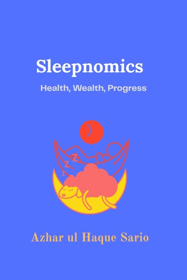 Sleepnomics - Health Wealth Progress - cover