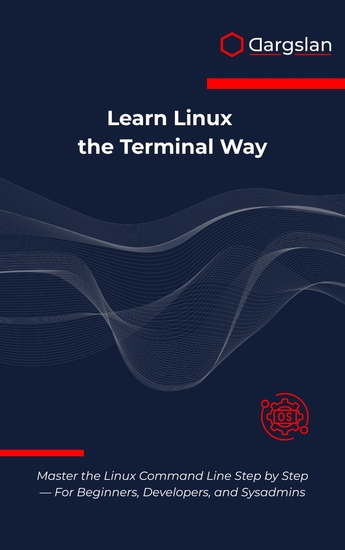 Learn Linux the Terminal Way - Master the Linux Command Line Step by Step — For Beginners Developers and Sysadmins - cover