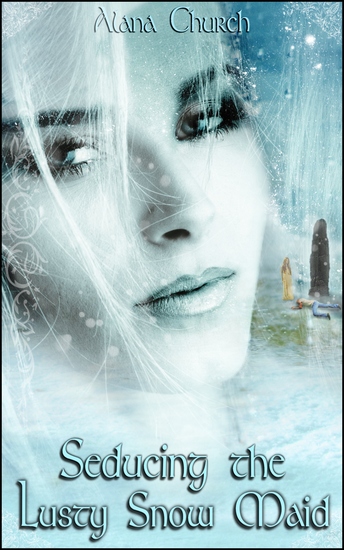 Seducing The Lusty Snow Maid - cover