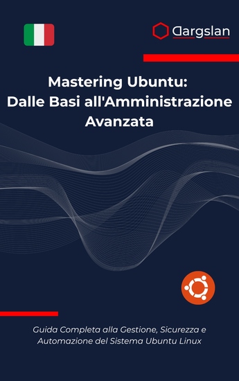 Mastering Ubuntu: Dalle Basi all'Amministrazione Avanzata - Guida Completa alla Gestione Sicurezza e Automazione del Sistema Ubuntu Linux - cover