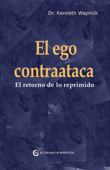 El ego contraataca El retorno de lo reprimido - cover