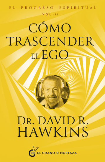 Cómo trascender el ego y experimentar la presencia de Dios El progreso espiritual V1 - cover