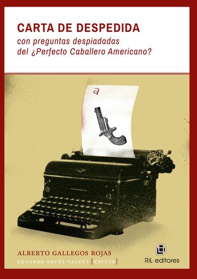 Carta de despedida con preguntas despiadadas del ¿Perfecto Caballero Americano? - cover