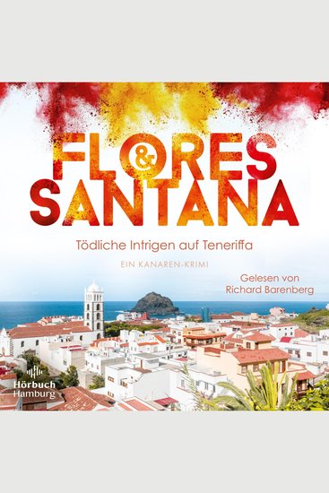 Tödliche Intrigen auf Teneriffa (Calderon und Rodriguez ermitteln 2) - Ein Kanaren-Krimi | Teil 2 der neuen Erfolgsserie: kanarische Nächte und packende Spannung auf Teneriffa - cover