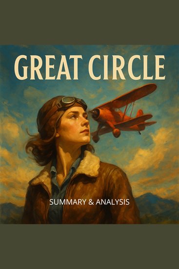Great Circle: Book summary & analysis - cover