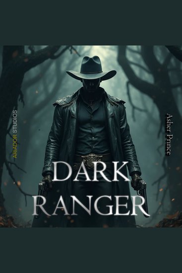 Dark Ranger - Dark Fantasy Roman - cover