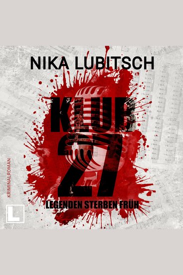 Klub 27 - Legenden sterben früh (ungekürzt) - cover