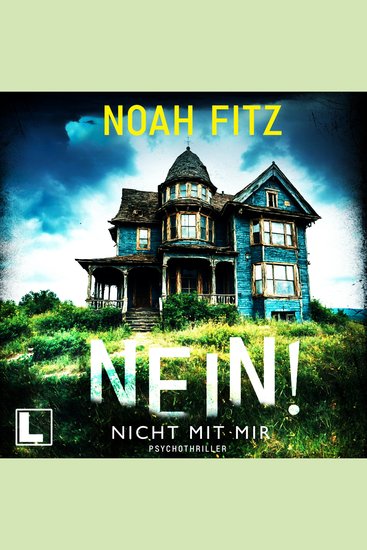 Nein! Nicht mit mir (ungekürzt) - cover