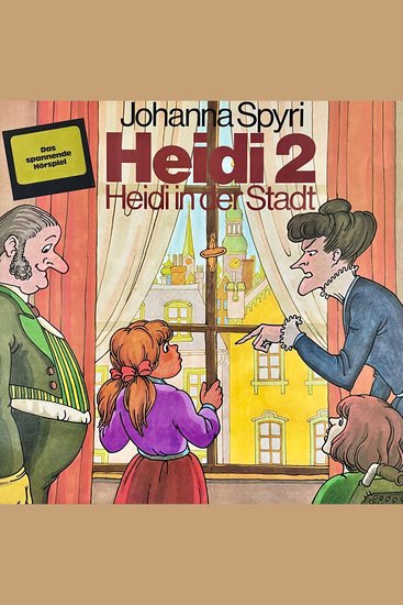 Johanna Spyri Heidi in der Stadt (ungekürzt) - cover