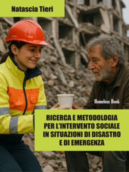 Ricerca e metodologia per l’intervento sociale in situazioni di disastro e di emergenza - cover