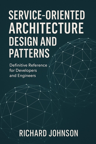 Service-Oriented Architecture Design and Patterns - Definitive Reference for Developers and Engineers - cover