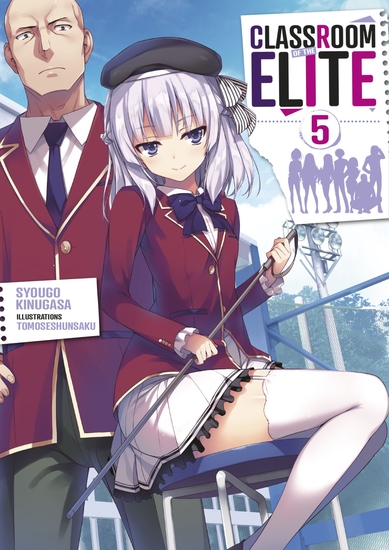 Classroom of the Elite (Light Novel) : Tome 5 - cover