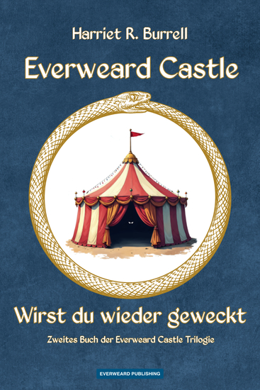 Everweard Castle - Wirst du wieder geweckt - Zweites Buch der Everweard Castle Trilogie - cover