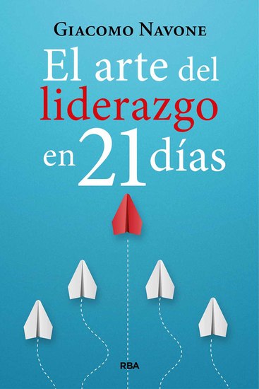 El arte del liderazgo en 21 días - cover