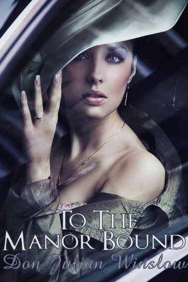To the Manor Bound - cover