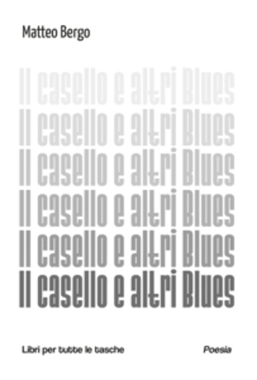 Il casello e altri Blues - cover