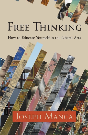 Free Thinking - How to Educate Yourself in the Liberal Arts - cover
