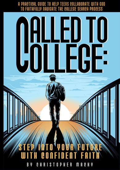 Called to College - Step Into Your Future with Confident Faith - cover