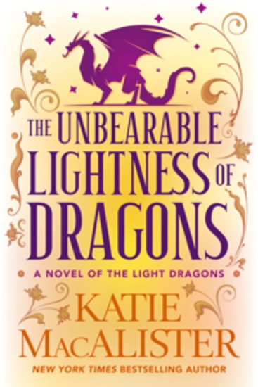 The Unbearable Lightness of Dragons - A Light Dragons Novel - cover