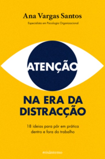 Atenção na Era da Distracção - cover