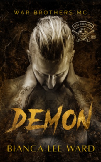 Demon - A Tortured Anti-Hero MC Romance Novel - cover