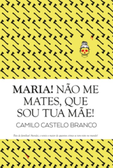 Maria! Não Me Mates que Sou Tua Mãe! - cover